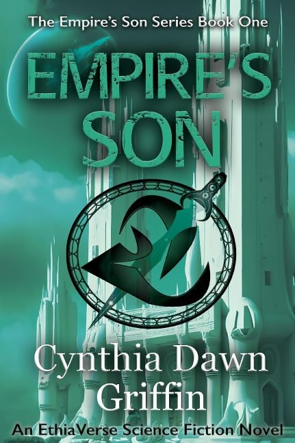 Empire's Son: An EthiaVerse Science Fiction Novel