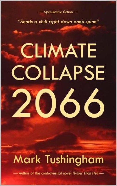 Climate Collapse 2066 (Speculative fiction)